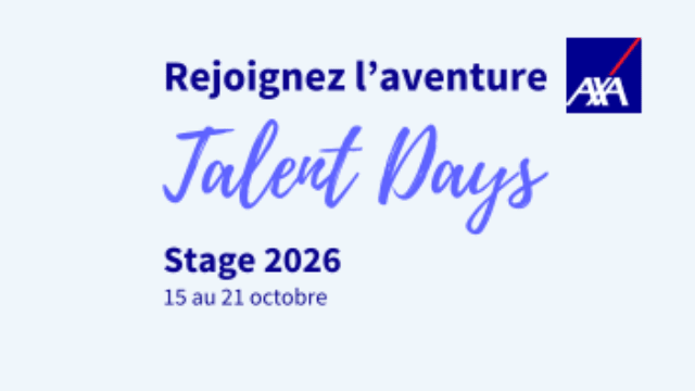 Les Talent Days by AXA sont de retour du 15 au 21 octobre 2025 !
